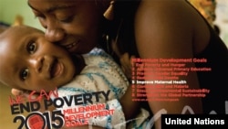A United Nations promotional poster for the Millennium Development Goals. The deadline for attaing the goals is 2015.