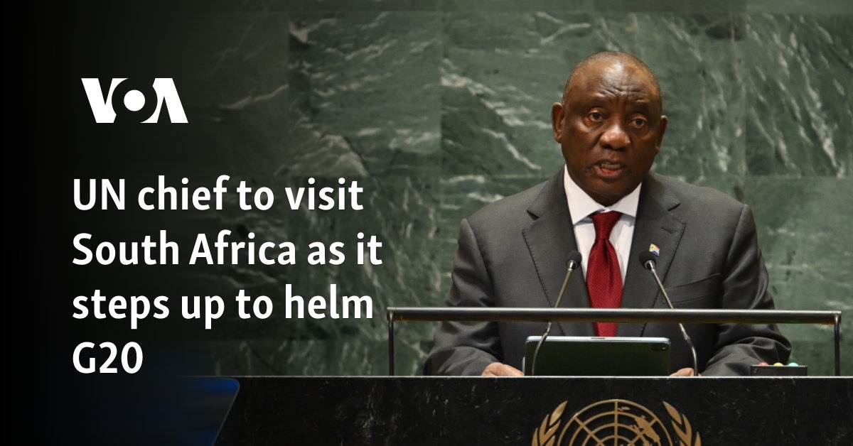 UN Chief to Visit South Africa, Lesotho to Focus on G20, Climate Change Impacts