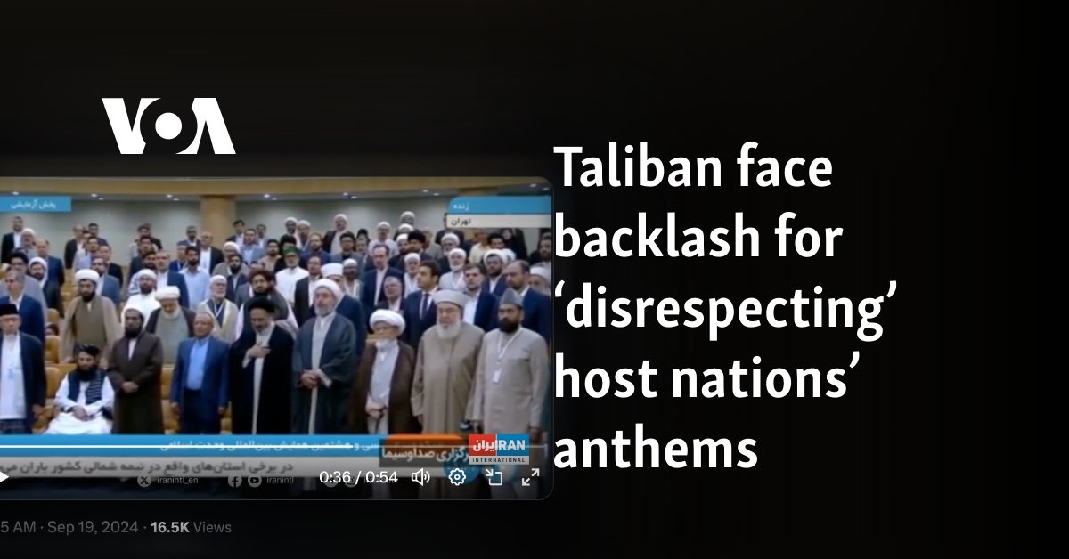 Taliban face backlash for 'disrespecting' host nations' anthems