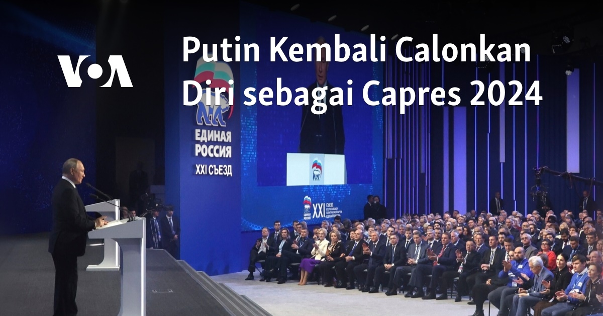 Putin Kembali Calonkan Diri Sebagai Capres 2024