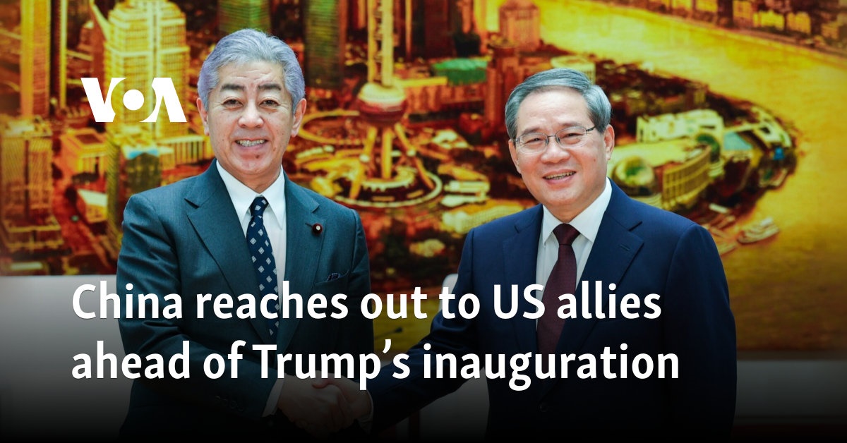 China reaches out to US allies ahead of Trump’s inauguration