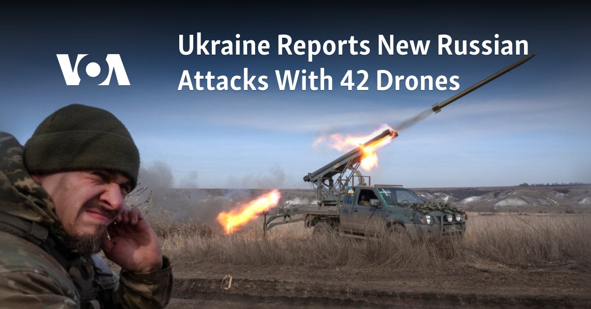 Ukraine Reports New Russian Attacks With 42 Drones