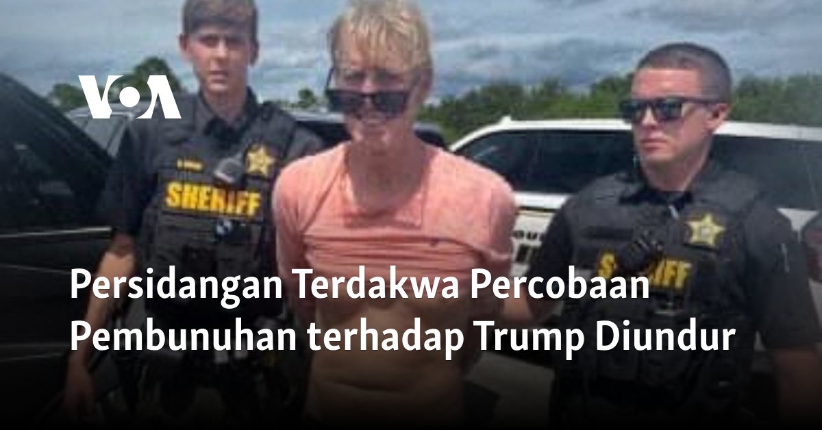 Persidangan Terdakwa Percobaan Pembunuhan terhadap Trump Diundur