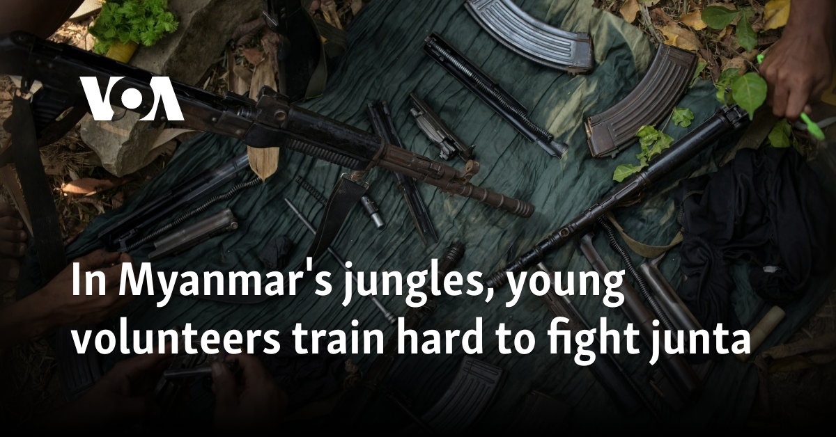 In Myanmar’s jungle, young volunteers train hard to fight the junta