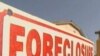 US Task Force To Probe Foreclosures