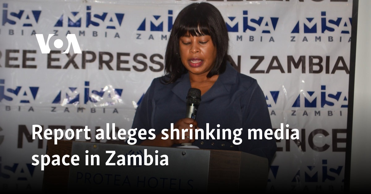 Report alleges shrinking media space in Zambia 