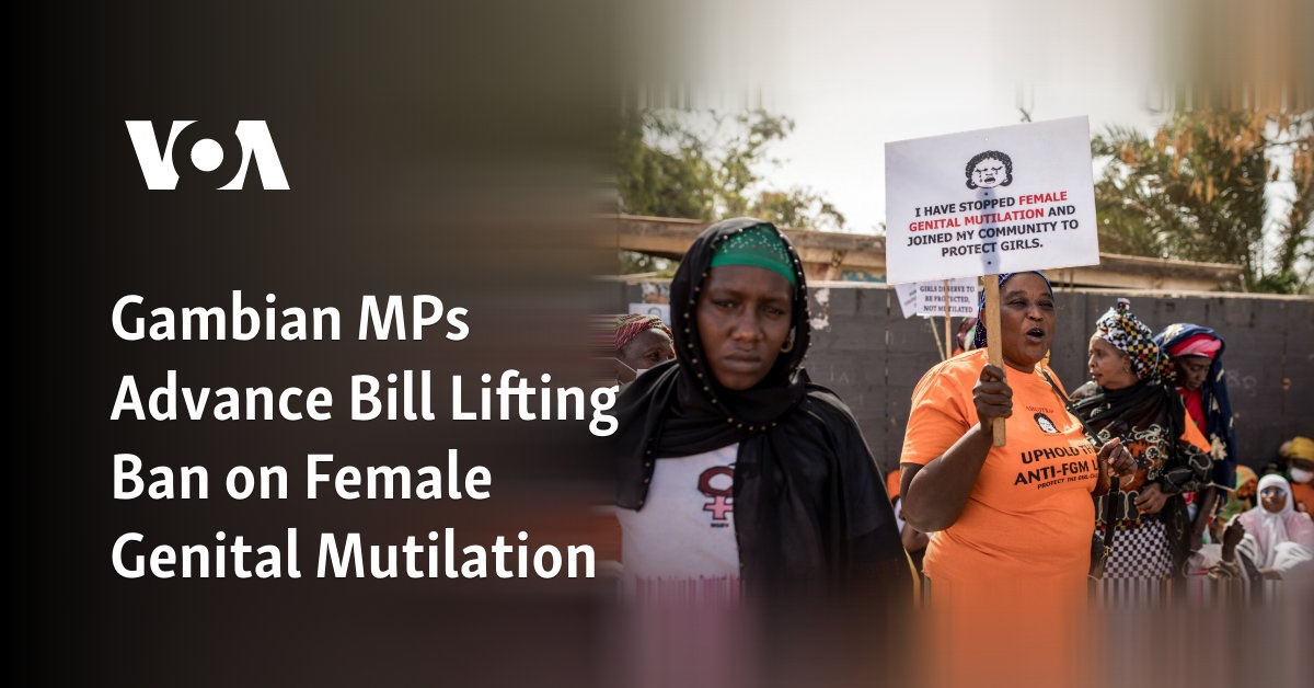 Gambian MPs Advance Bill Lifting Ban on Female Genital Mutilation