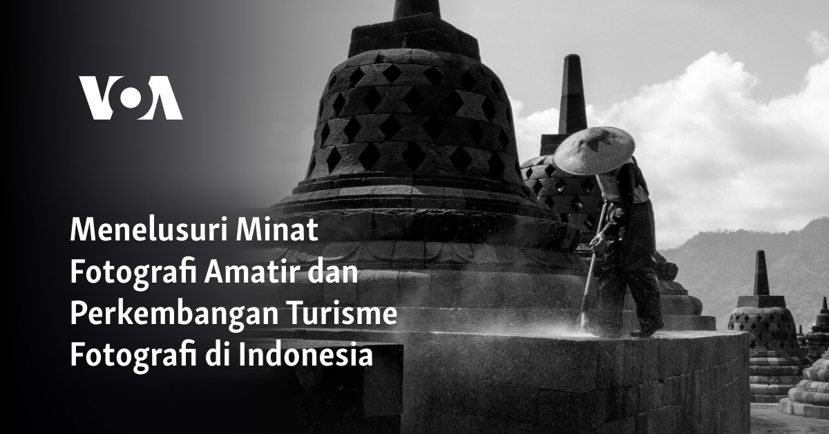 Menelusuri Minat Fotografi Amatir dan Perkembangan Turisme Fotografi di Indonesia