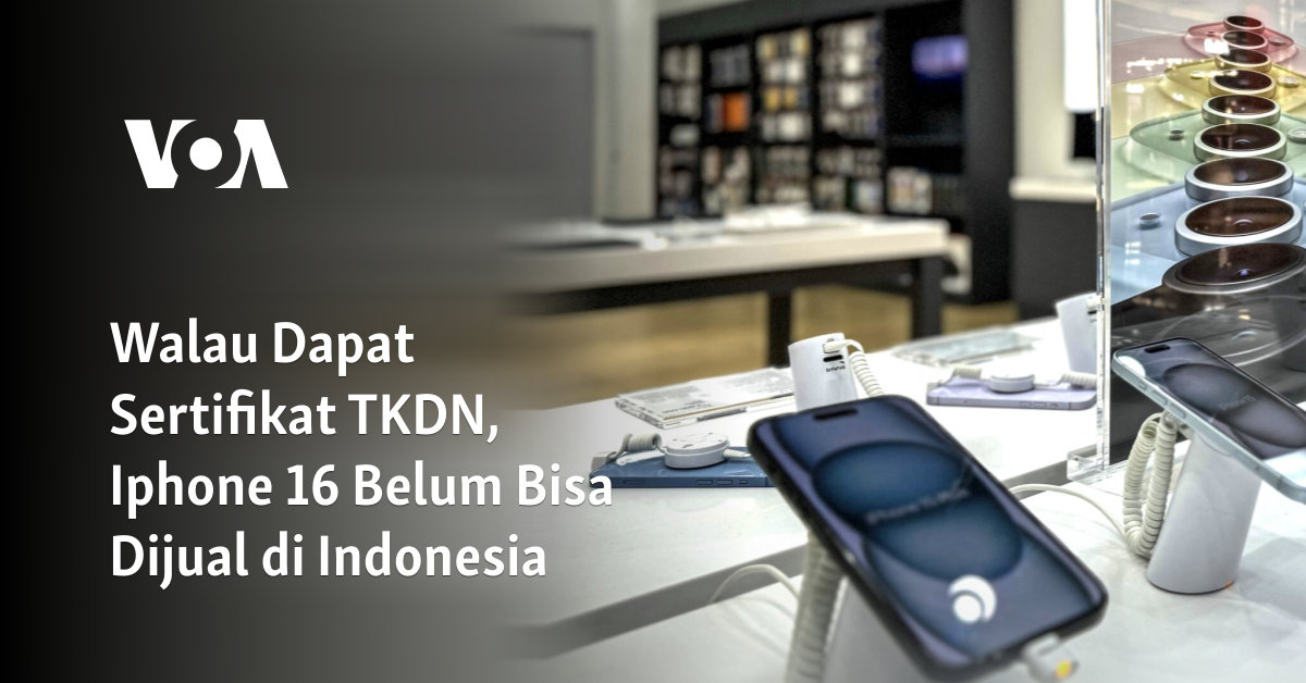 Walau Dapat Sertifikat TKDN, Iphone 16 Belum Bisa Dijual di Indonesia