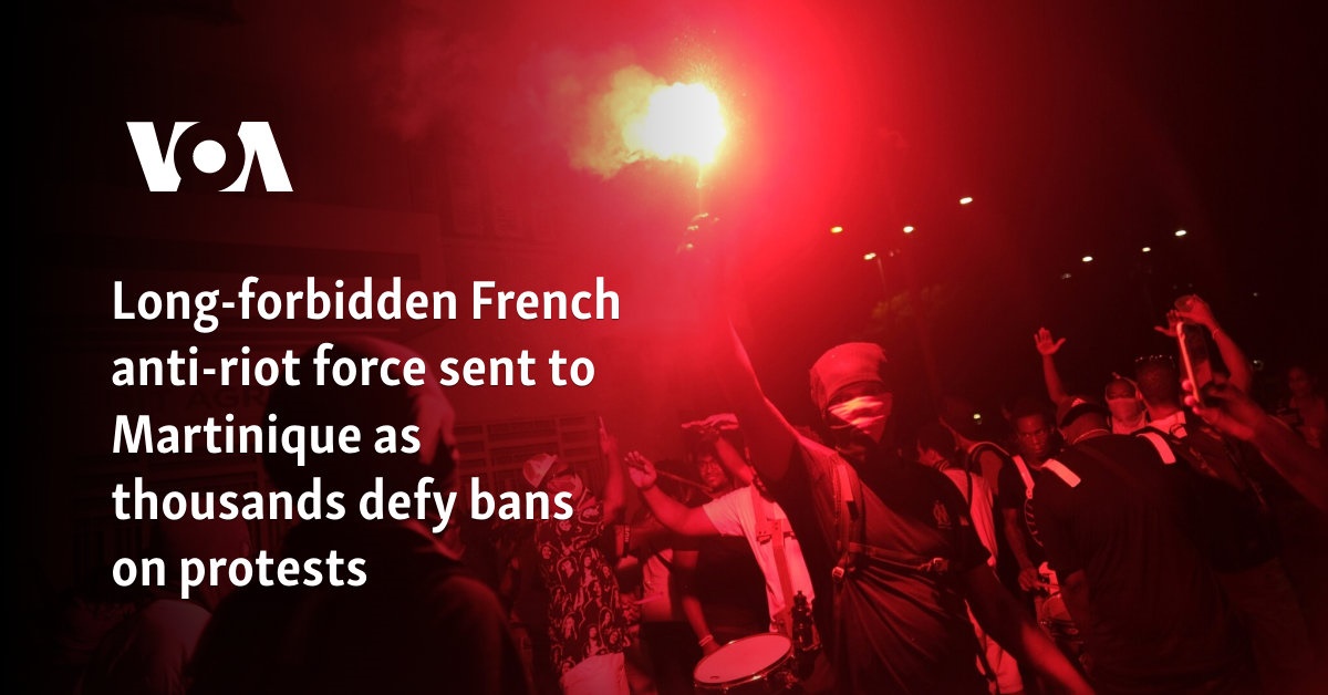 France Deploys Banned Anti-Riot Police to Martinique