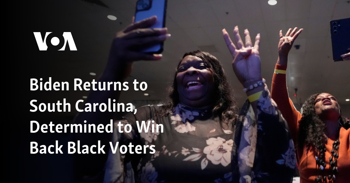 Biden Returns to South Carolina, Determined to Win Back Black Voters
