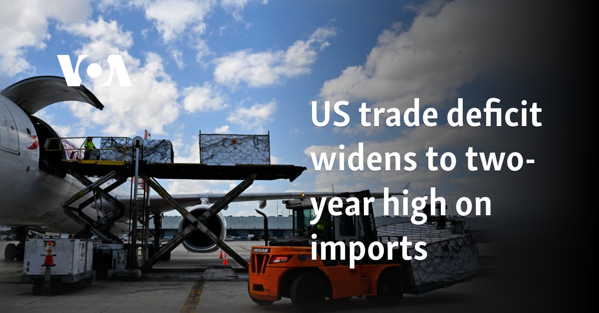 US trade deficit widens to two-year high on imports