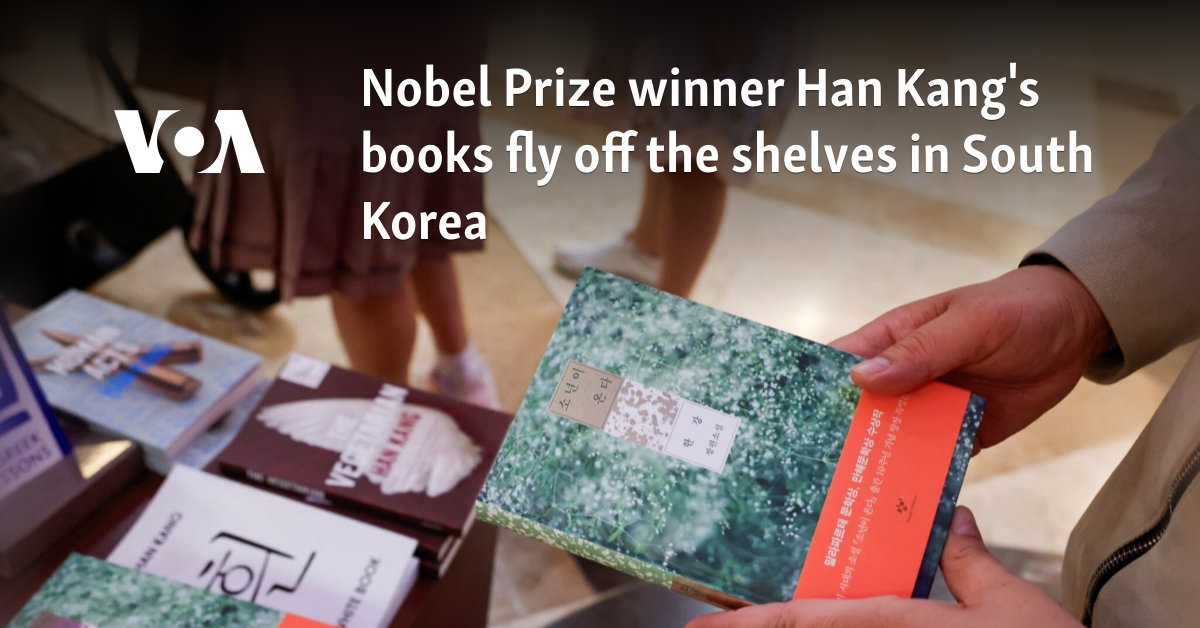 Nobel Prize winner Han Kang’s books fly off the shelves in South Korea