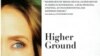 Religious Woman Navigates Crisis of Faith in 'Higher Ground'