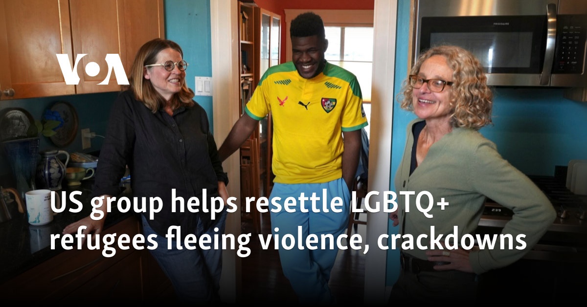 US group helps resettle LGBTQ+ refugees fleeing violence, crackdowns