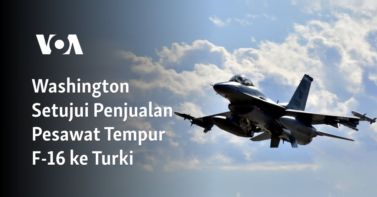 E4A3DC96-A2C5-4898-B73E-C8E53A934F12 Penjualan Pesawat F-16 ke Turki Disetujui oleh Washington: Dorong Modernisasi Angkatan Udara Turki