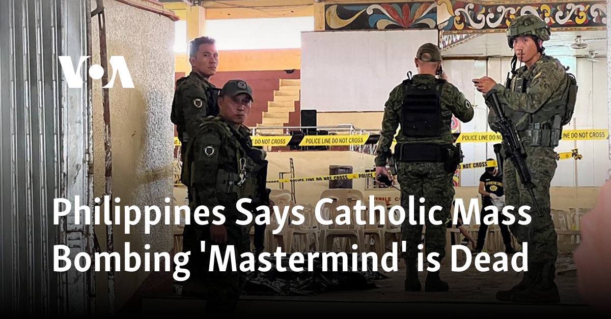 Philippines Says Catholic Mass Bombing 'Mastermind' Is Dead