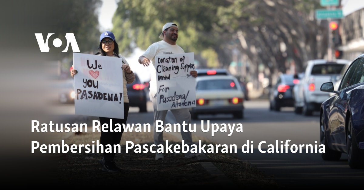 Ratusan Relawan Bantu Upaya Pembersihan Pascakebakaran di California