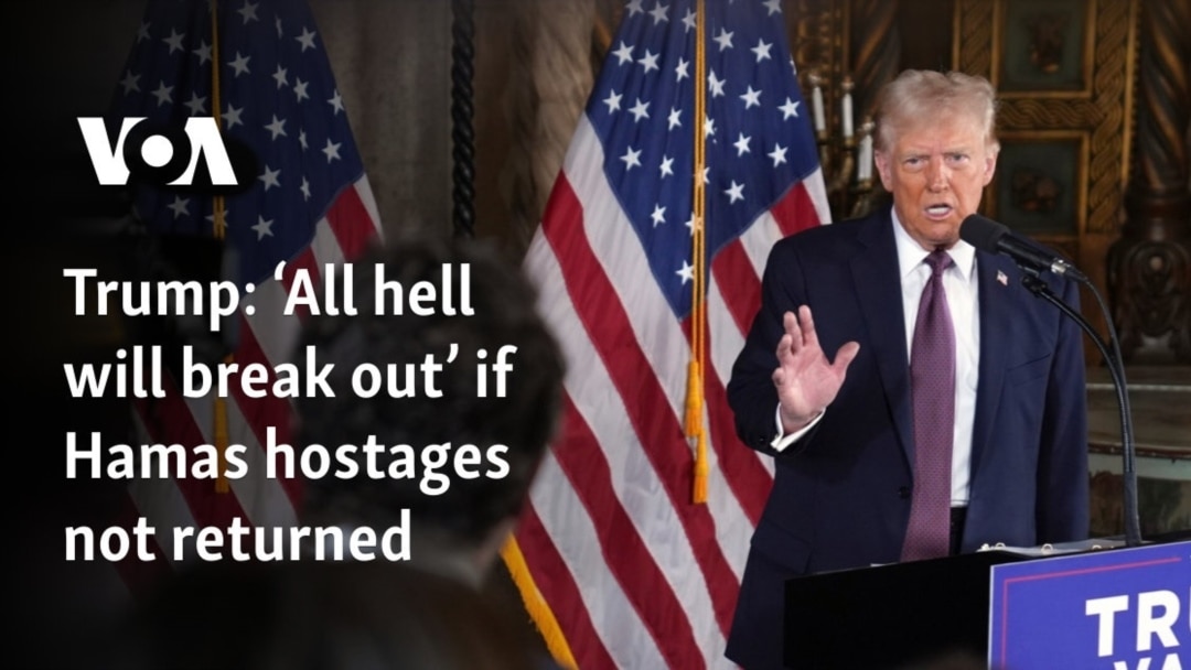 Trump: 'All hell will break out' if Hamas hostages not returned