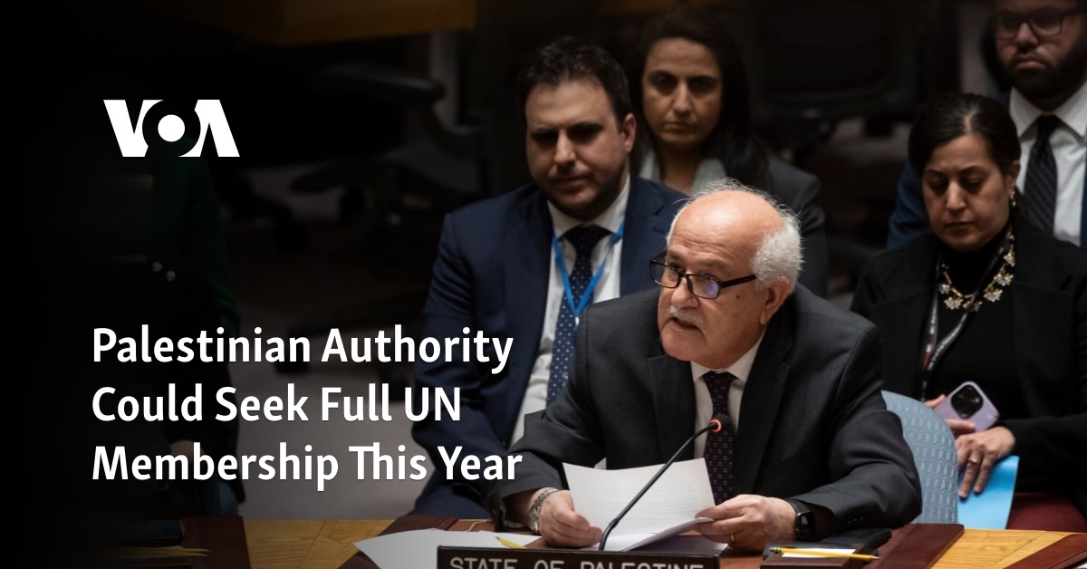 Palestinian Authority Could Seek Full UN Membership This Year