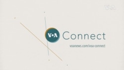 VOA Connect Episode 155, A Fresh Start