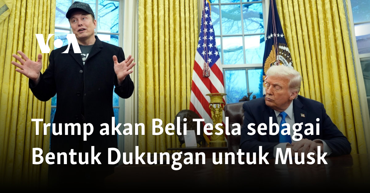 Trump akan Beli Tesla sebagai Bentuk Dukungan untuk Musk