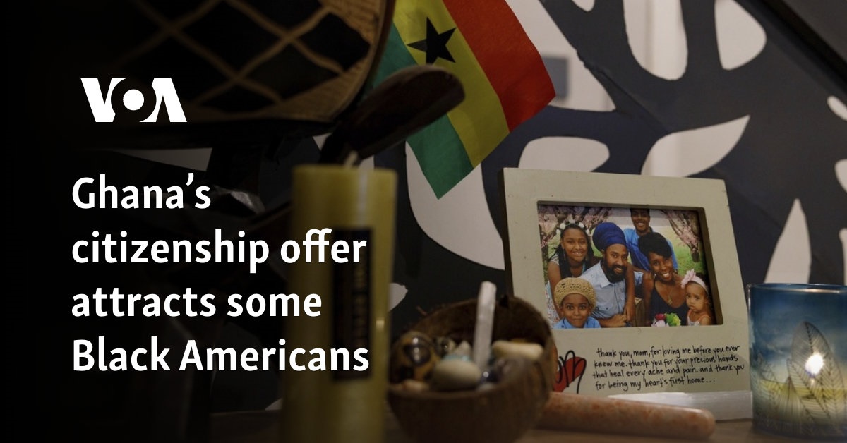 Ghana’s citizenship offer attracts some Black Americans