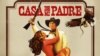 Cine: 'Casa de mi padre'