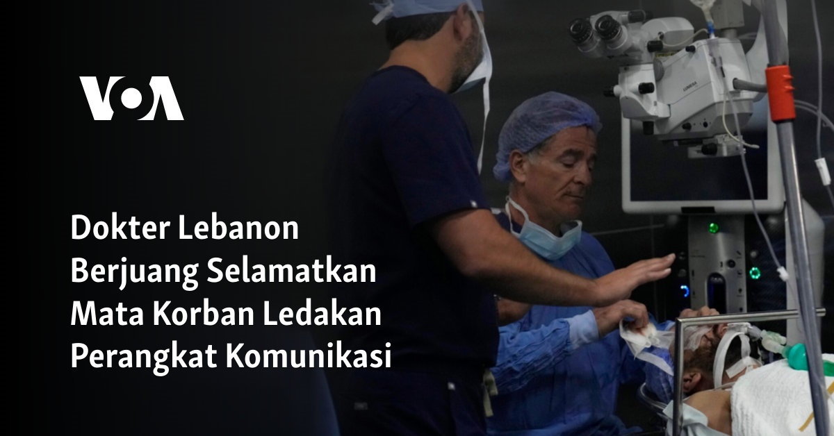 Dokter Lebanon Berjuang Selamatkan Mata Korban Ledakan Perangkat Komunikasi