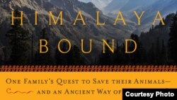 'Himalaya Bound' is Michael Benanav's latest book, chronicling one family's quest to save their animals and an ancient way of life.