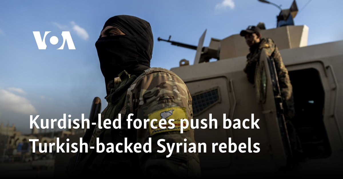 Kurdish-led forces push back Turkish-backed Syrian rebels