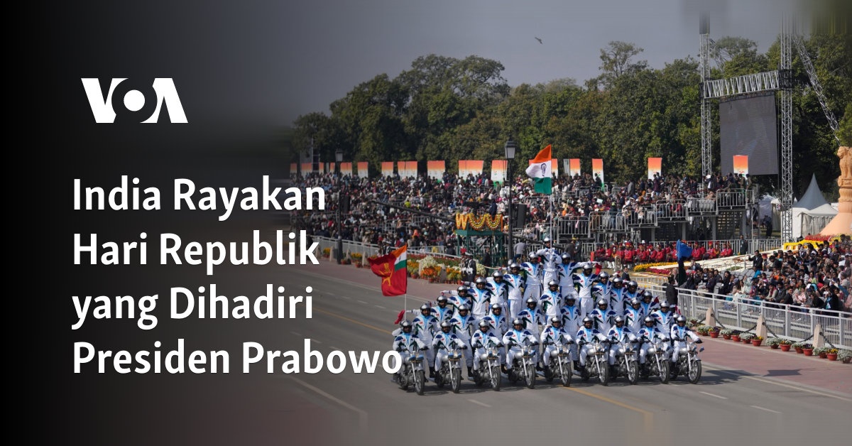 India Rayakan Hari Republik yang Dihadiri Presiden Prabowo