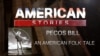 'Pecos Bill,' An American Folk Tale