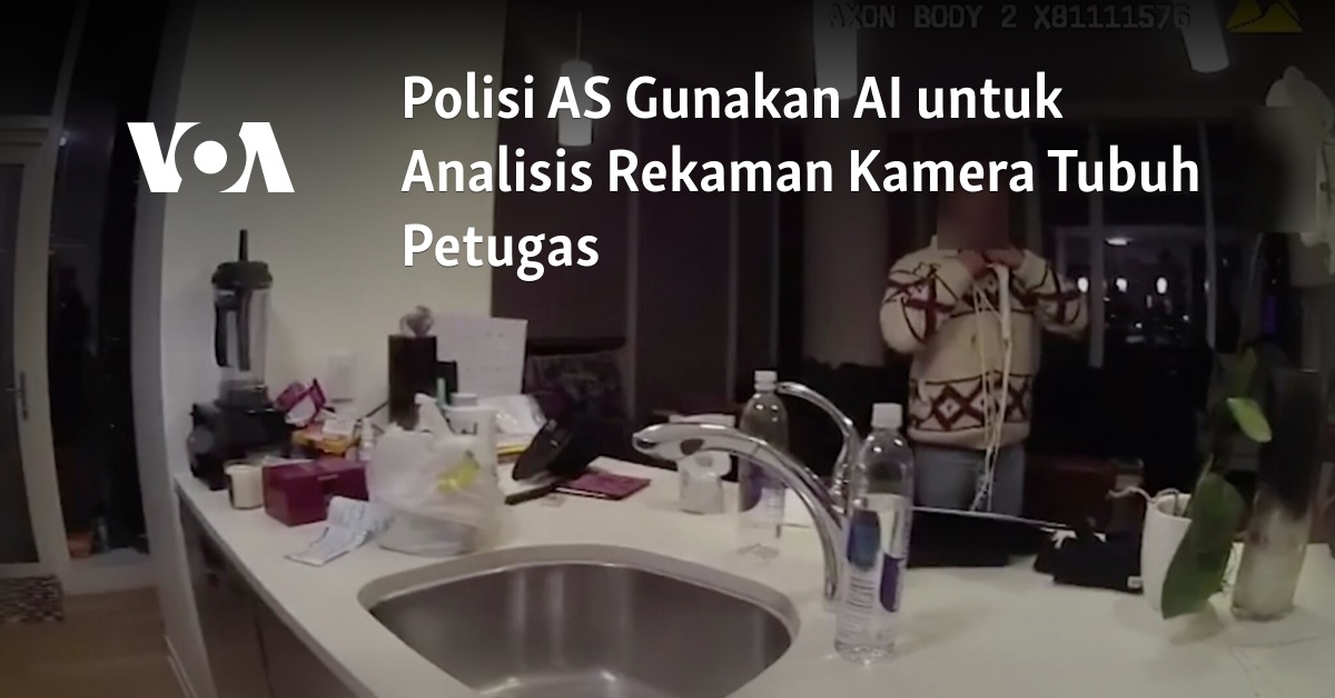 Polisi AS Gunakan AI untuk Analisis Rekaman Kamera Tubuh Petugas ||