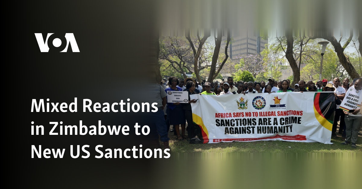 Mixed Reactions in Zimbabwe to New US Sanctions