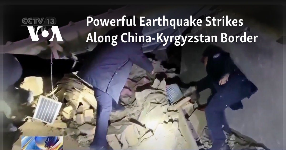 Powerful Earthquake Strikes Along China-Kyrgyzstan Border