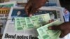 La nouvelle monnaie est accueillie avec scepticisme au Zimbabwe 