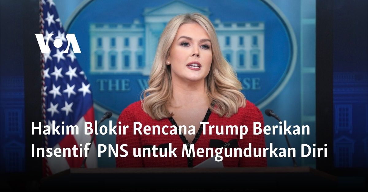 Hakim Blokir Rencana Trump Berikan Insentif  PNS untuk Mengundurkan Diri