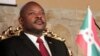 Concerns of Violence as Burundi President Weighs Third Term