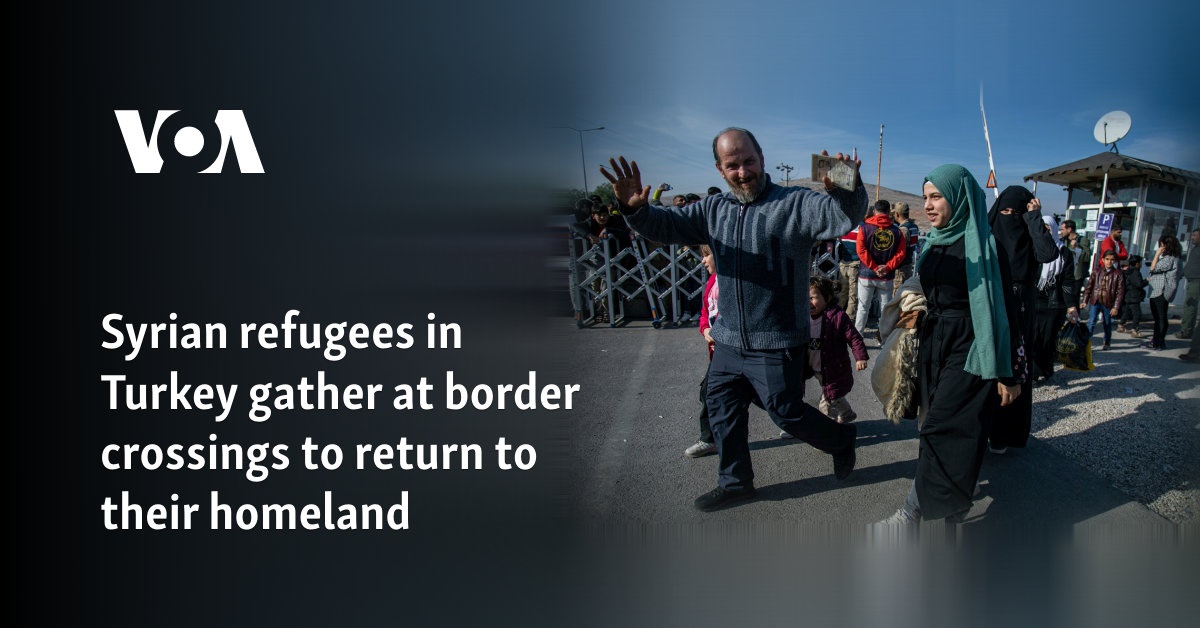 Syrian refugees in Turkey gather at border crossings to return to their homeland