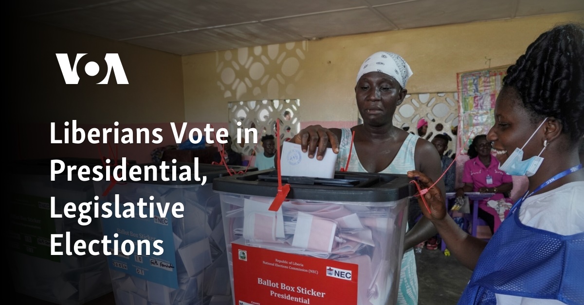 Liberians Vote in Presidential, Legislative Election