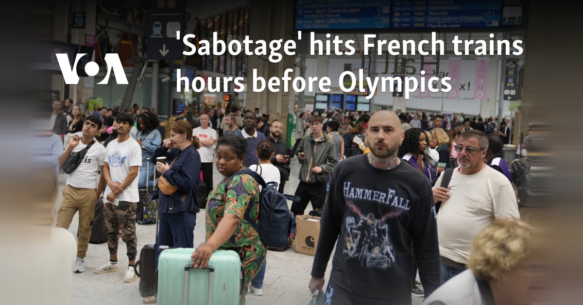 'Sabotage' hits French trains hours before Olympics 