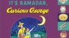 'Curious George' Explores Ramadan