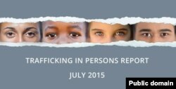 Cover of US State Department's 2015 report on Human Trafficking, released on July 27, 2015.