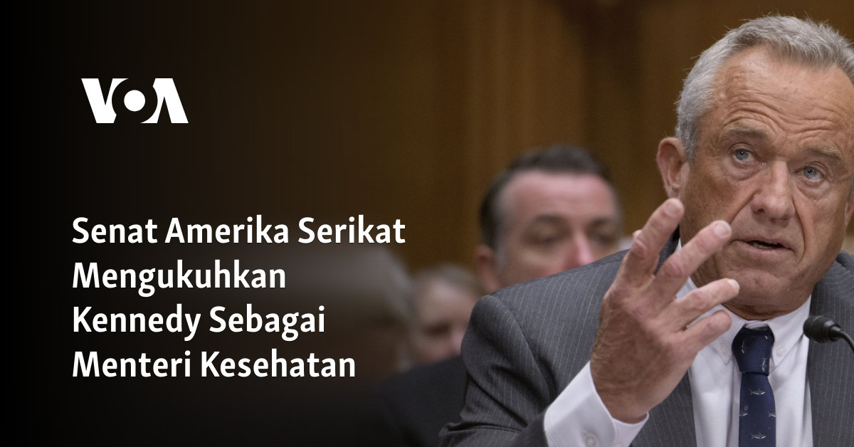 Senat Amerika Serikat Mengukuhkan Kennedy Sebagai Menteri Kesehatan