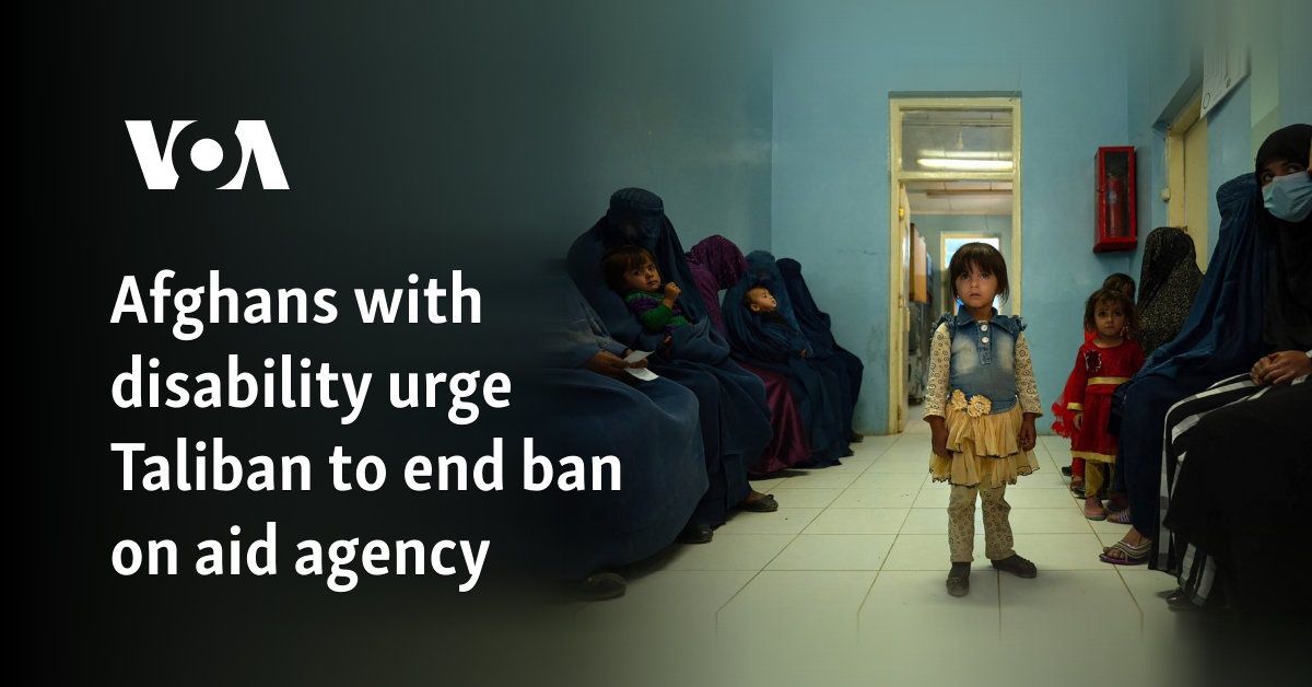 Afghans with disability urge Taliban to end ban on aid agency