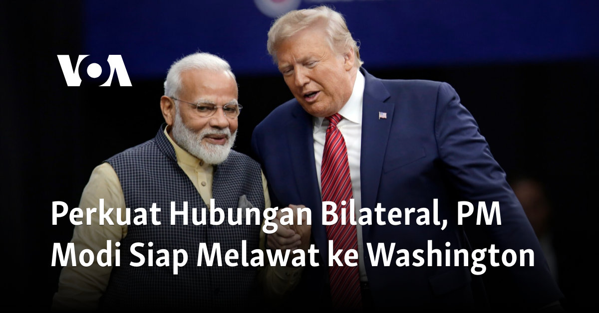 Perkuat Hubungan Bilateral, PM Modi Siap Melawat ke Washington