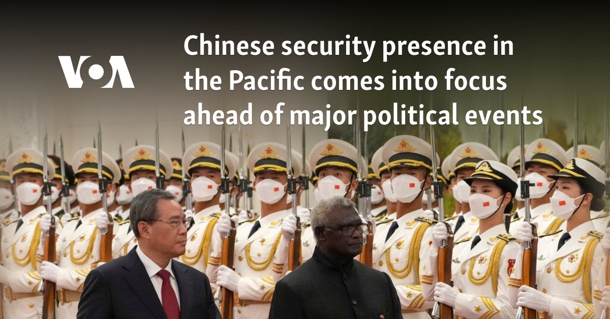 Chinese security presence in the Pacific comes into focus ahead of major political events   