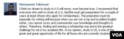 I think my dream to study in U.S will never, ever become true. I recommend that everyone who wish to study at U.S, He/She must get preparation for a couple of years at least (those who apply for scholarships). This prepration must be especially for writing skill because when you are not a top and excellent English writer, you cannot ...covey and communicate your knowledge and thoughts to others. Therefore, finding and winning a scholarship was and is the greatest challenge for me in my academic life. In my opinion, study in US, is one of the great and great opportunity of life for all those who are currently studying there.