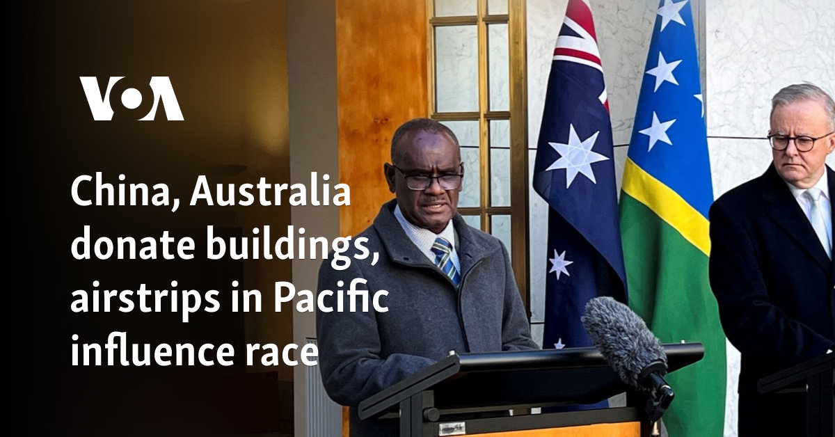China, Australia donate buildings, airstrips in Pacific influence race